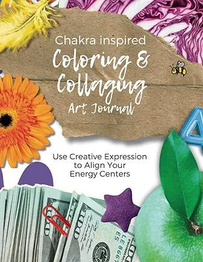 www.AliceHamptonDickerson.com - "Chakra Inspired Coloring and Collaging Art Journal"  on Amazon.com